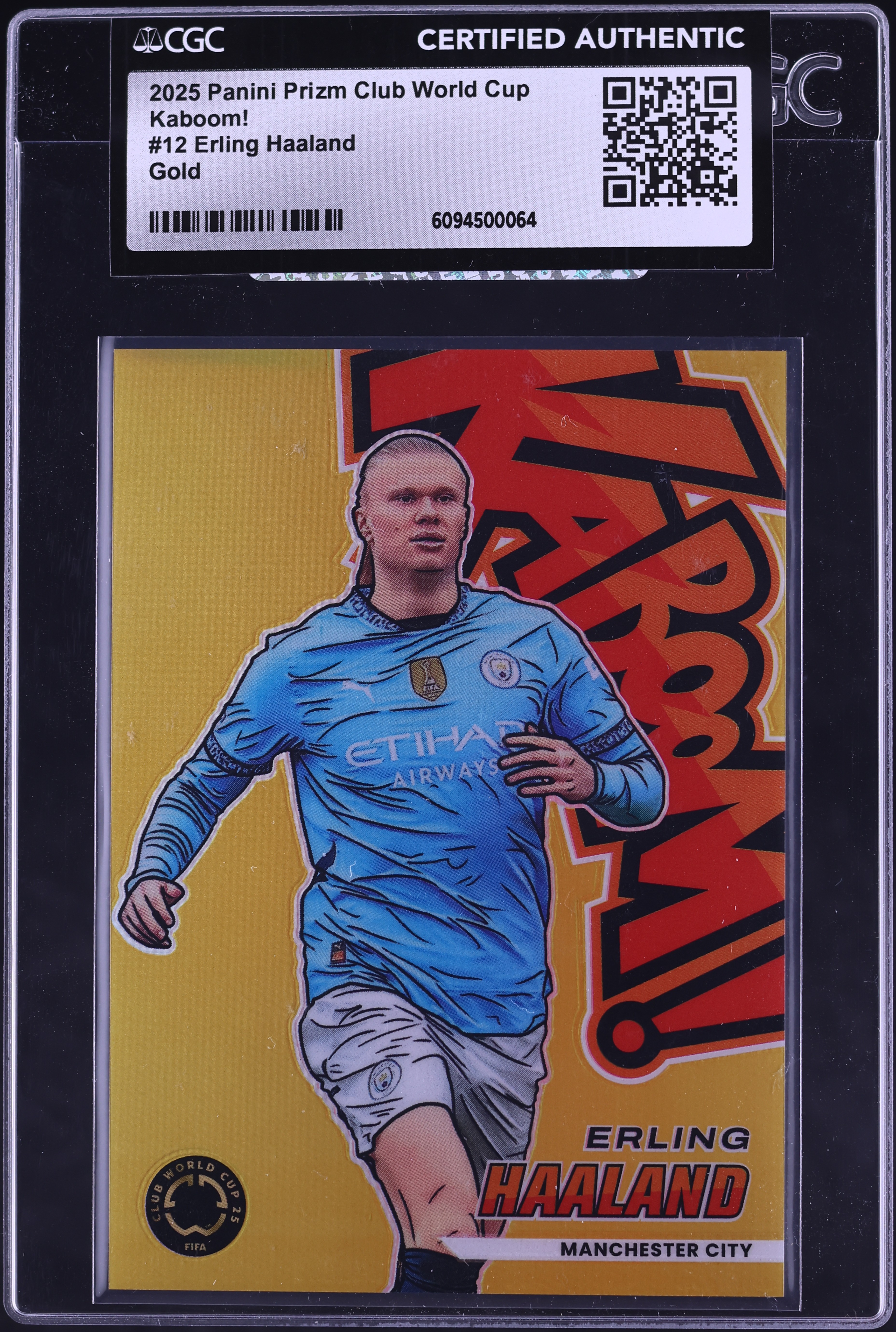 2025 Panini Prizm Club World Cup Kaboom! Gold Erling Haaland 1/10