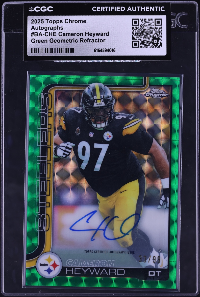 2025 Topps Chrome Green Geometric Refractor Cameron Heyward AUTO /99 #BA-CHE CGC AUTH