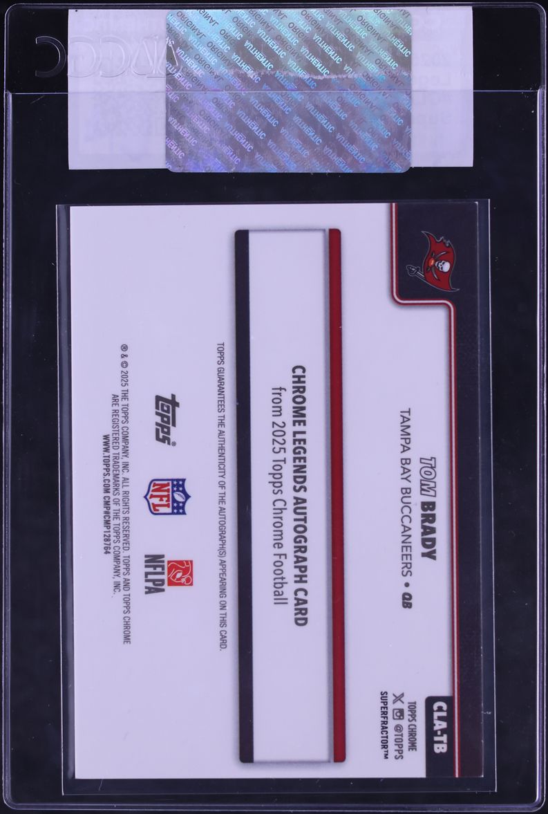 2025 Topps Chrome Legend Superfractor Tom Brady AUTO 1/1 #CLA-TB CGC AUTH