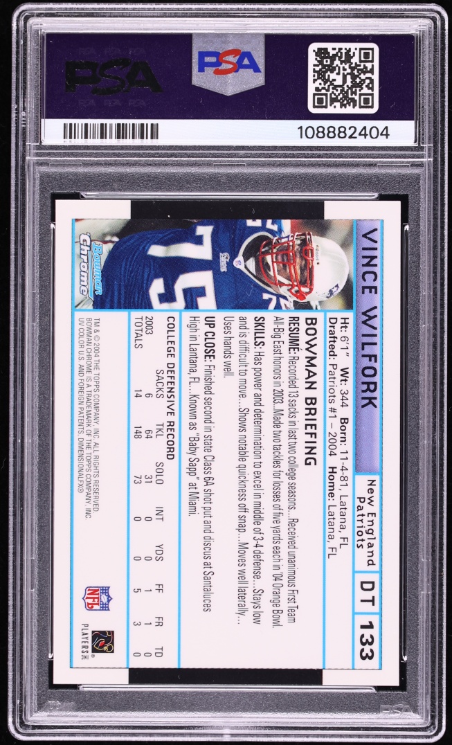 2004 Bowman Chrome White Refractor Vince Wilfork ROOKIE #133 PSA 10 GEM MINT