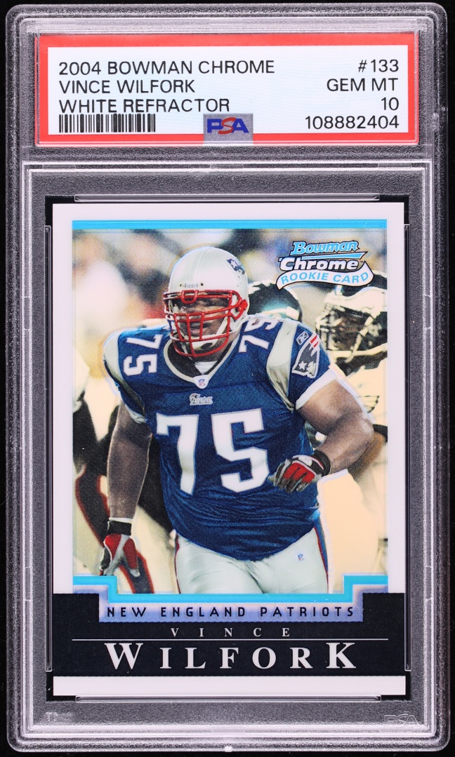 2004 Bowman Chrome White Refractor Vince Wilfork ROOKIE #133 PSA 10 GEM MINT