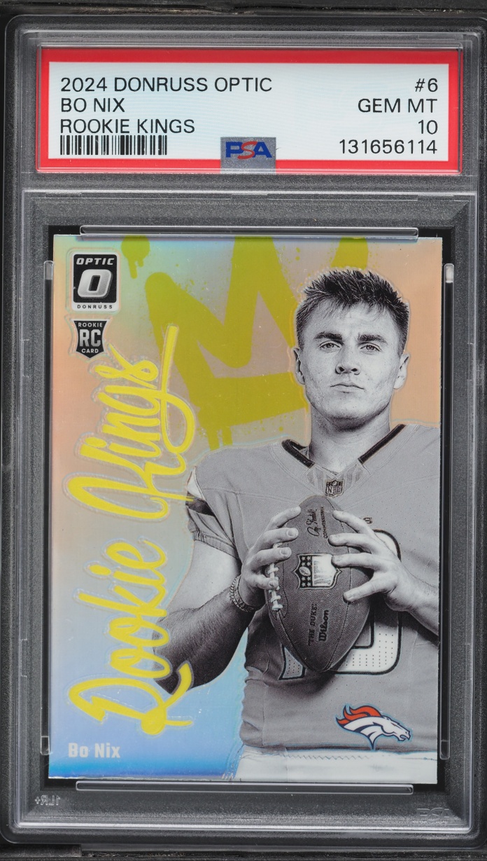 2024 Donruss Optic Rookie Kings Bo Nix ROOKIE #6 PSA 10 GEM MINT