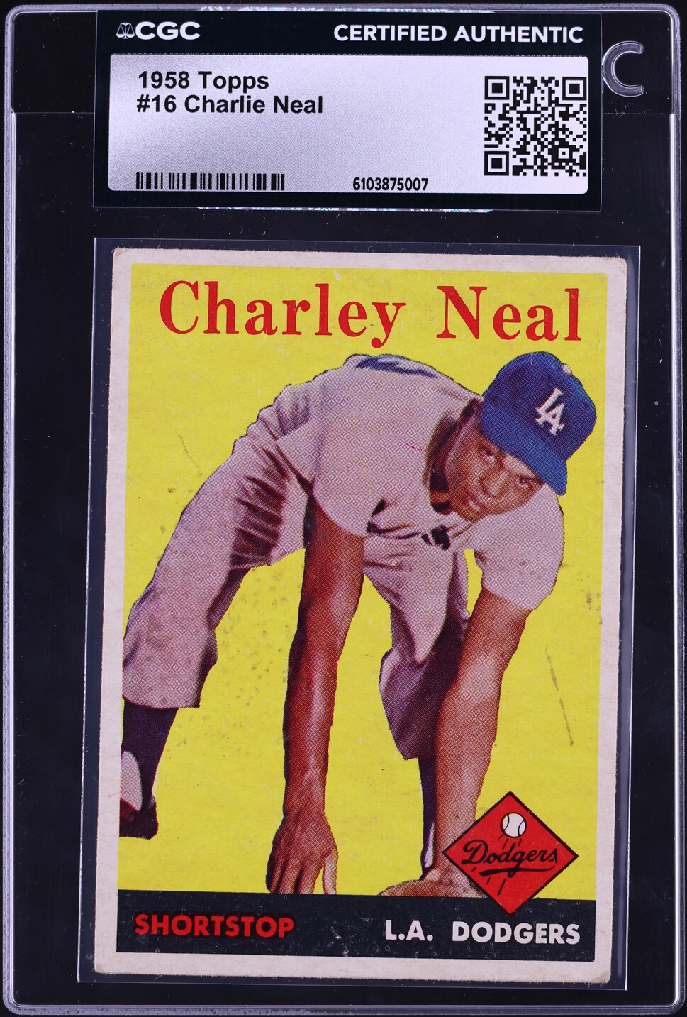 1958 Topps Charlie Neal #16 CGC AUTH