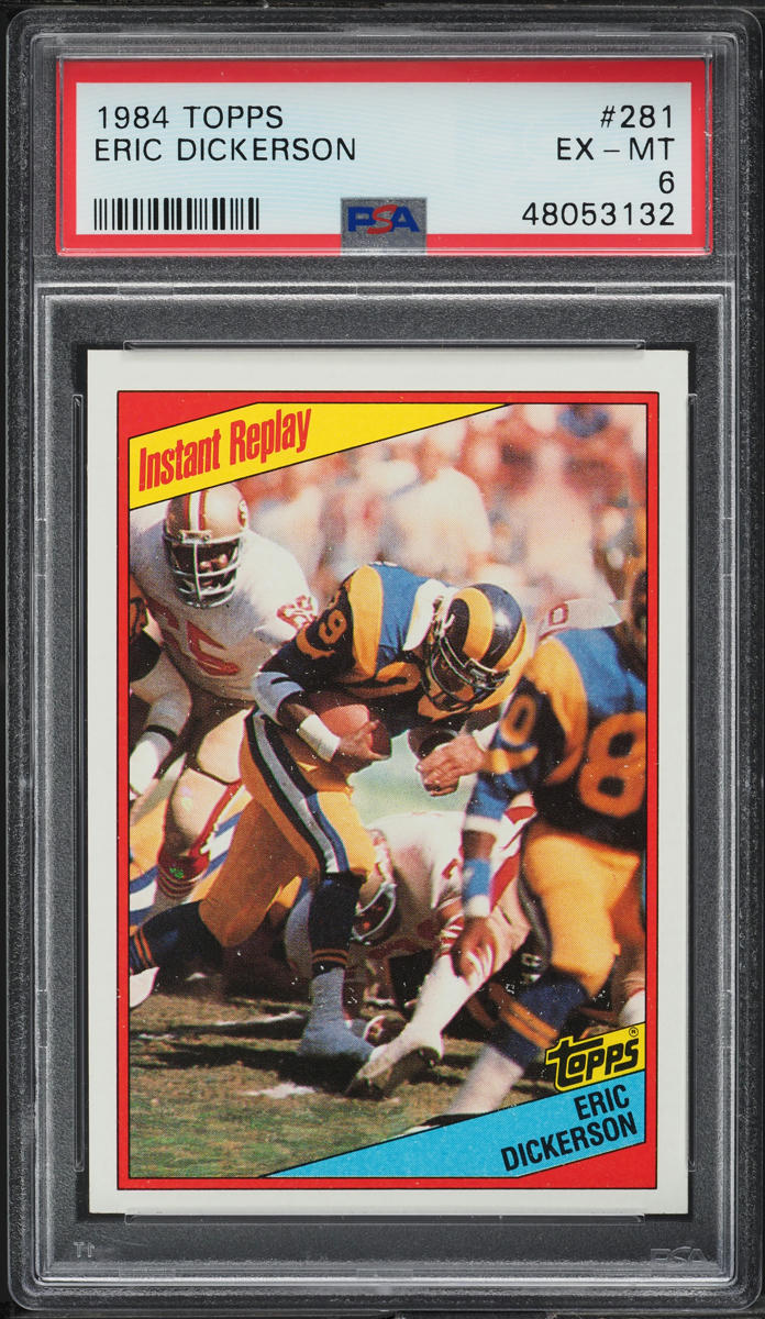 1984 Topps Football Eric Dickerson ROOKIE, INSTANT REPLAY #281 PSA 6 EXMT