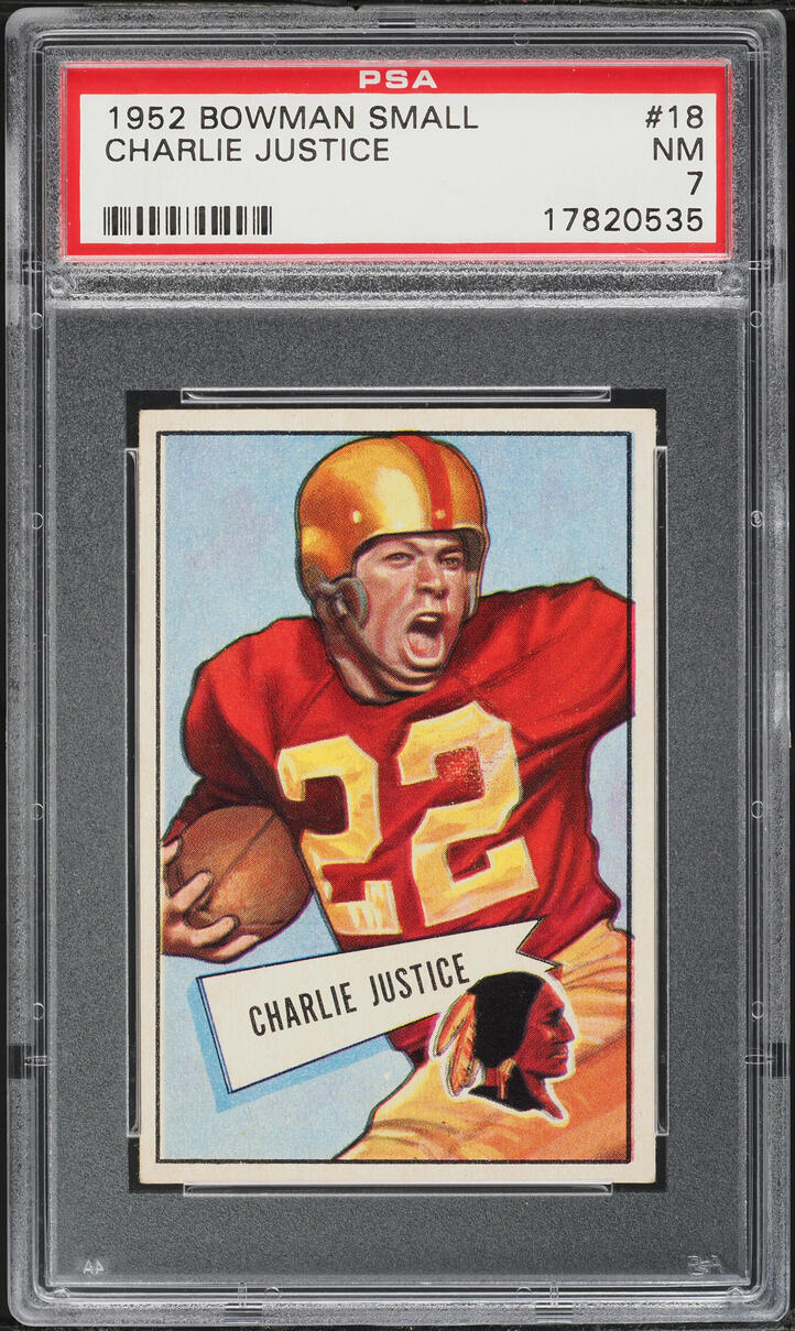1952 Bowman Small Charlie Justice #18 PSA 7 NRMT