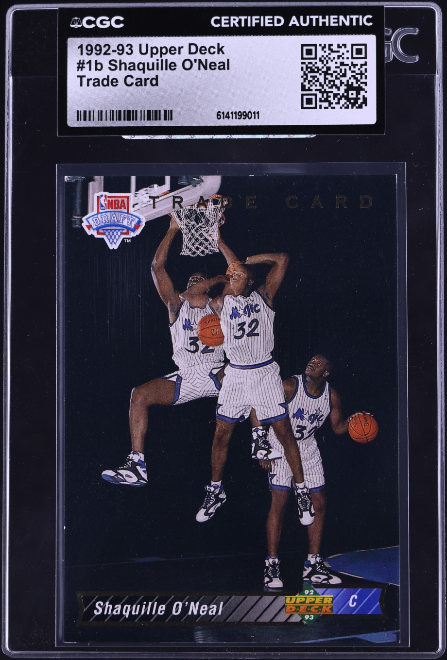 1992 Upper Deck Trade Card Shaquille O'Neal ROOKIE #1b CGC AUTH