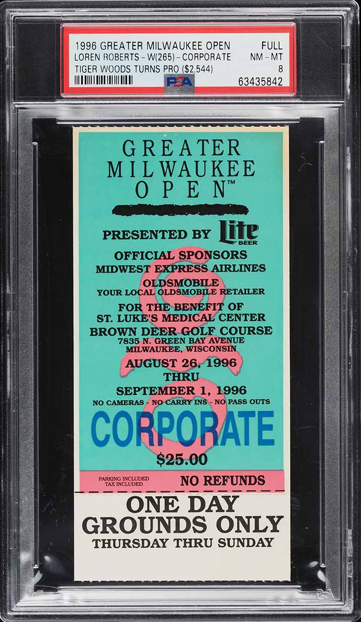 1996 Greater Milwaukee Open Full Ticket Tiger Woods Turns Pro PSA 8 NM-MT