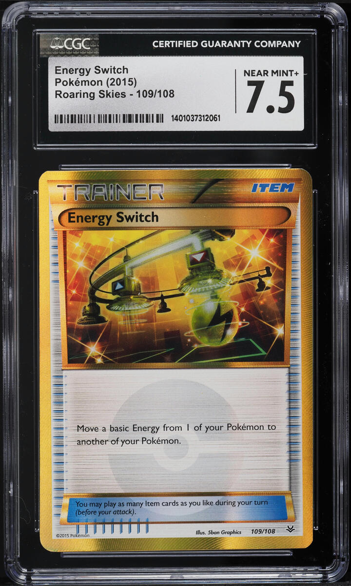 2015 Pokemon XY Roaring Skies Energy Switch #109 CGC 7.5 NRMT+
