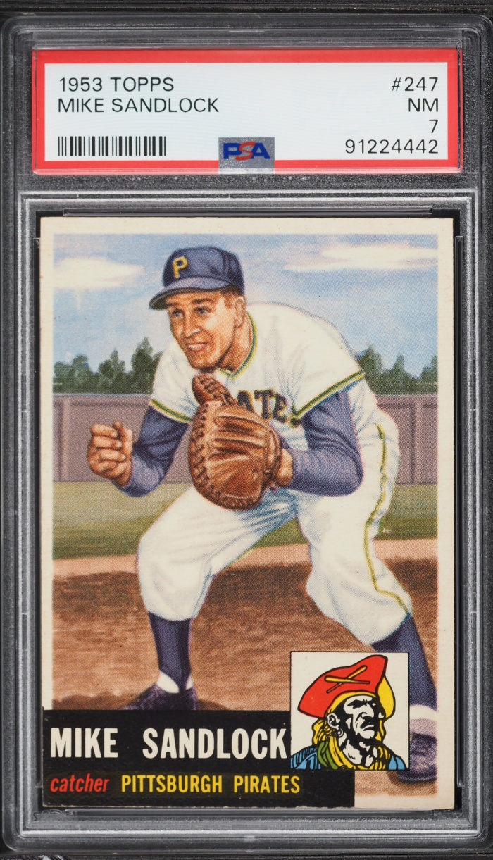 1953 Topps Mike Sandlock #247 PSA 7 NRMT