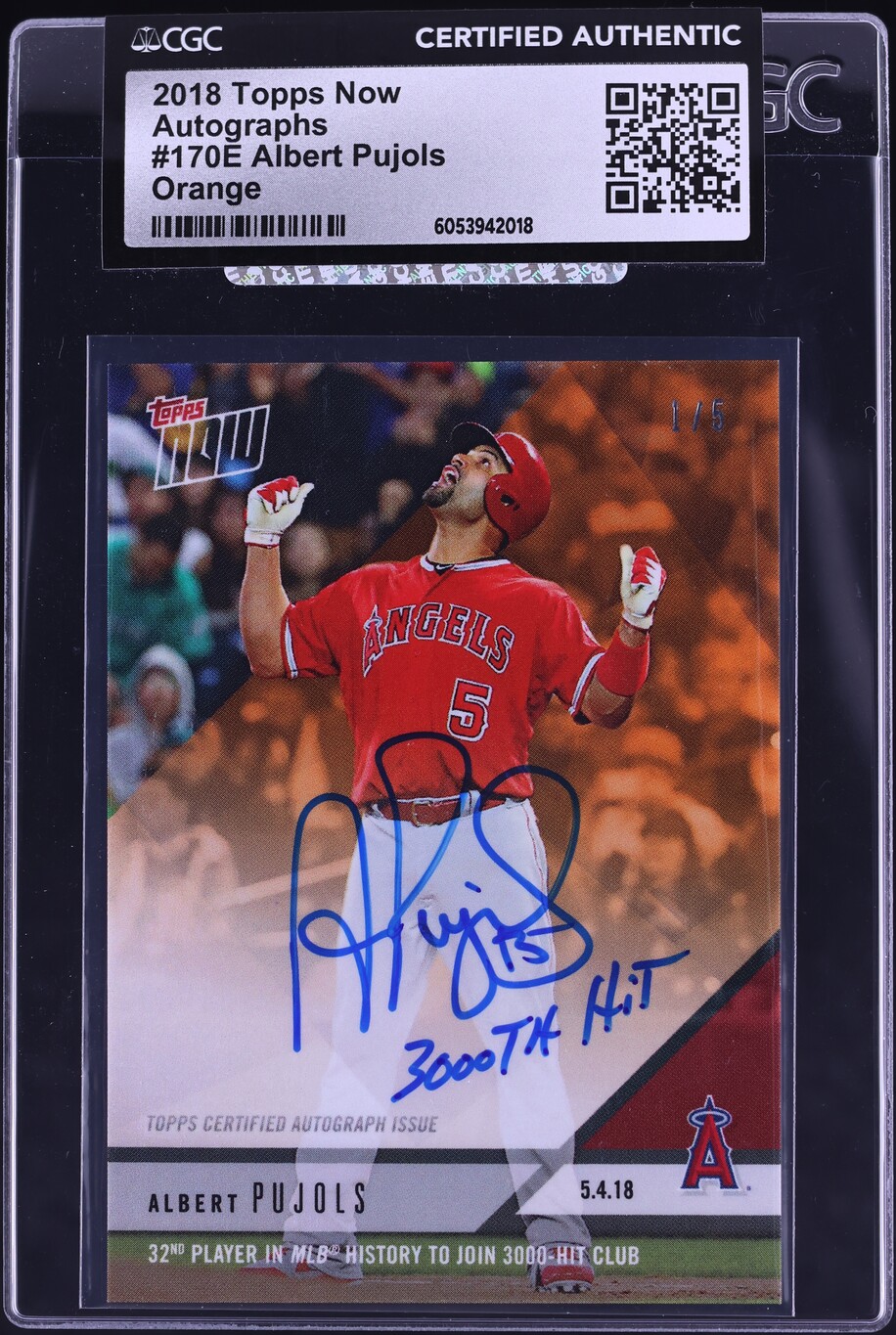 2018 Topps Now Orange Albert Pujols AUTO 1/5 #170E CGC AUTH
