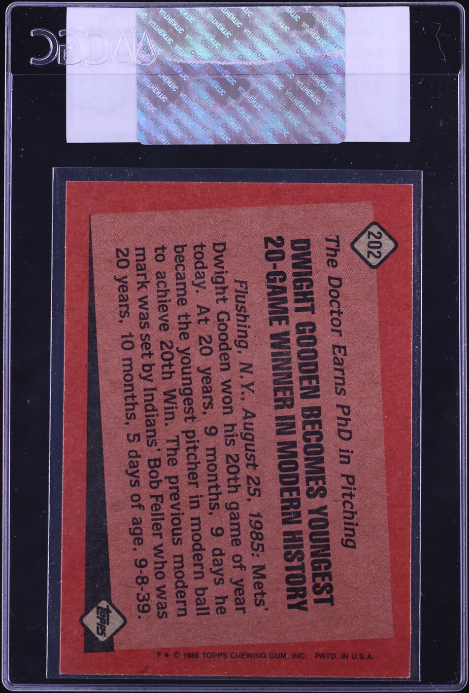 1986 Topps Dwight Gooden '85 RECORD BREAKER #202 CGC AUTH