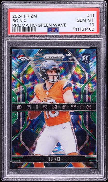 2024 Panini Prizm Prizmatic Green Wave Bo Nix ROOKIE #11 PSA 10 GEM MINT