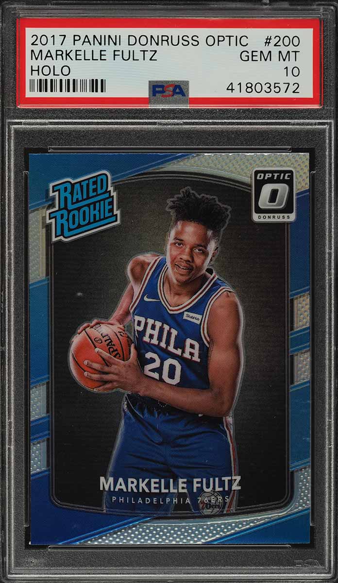 2017 Donruss Optic Holo Markelle Fultz ROOKIE #200 PSA 10 GEM MINT