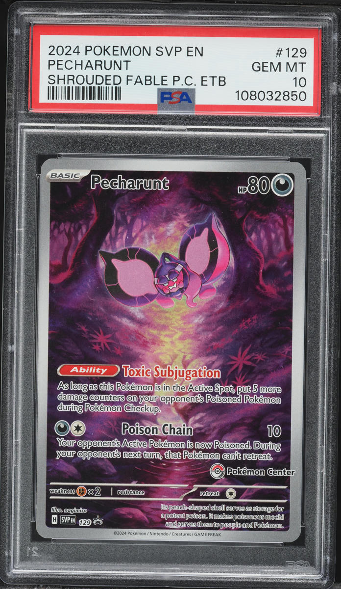 2024 Pokemon Scarlet & Violet Promo Shrouded Fable Center ETB Pecharunt #129 PSA 10 GEM MINT