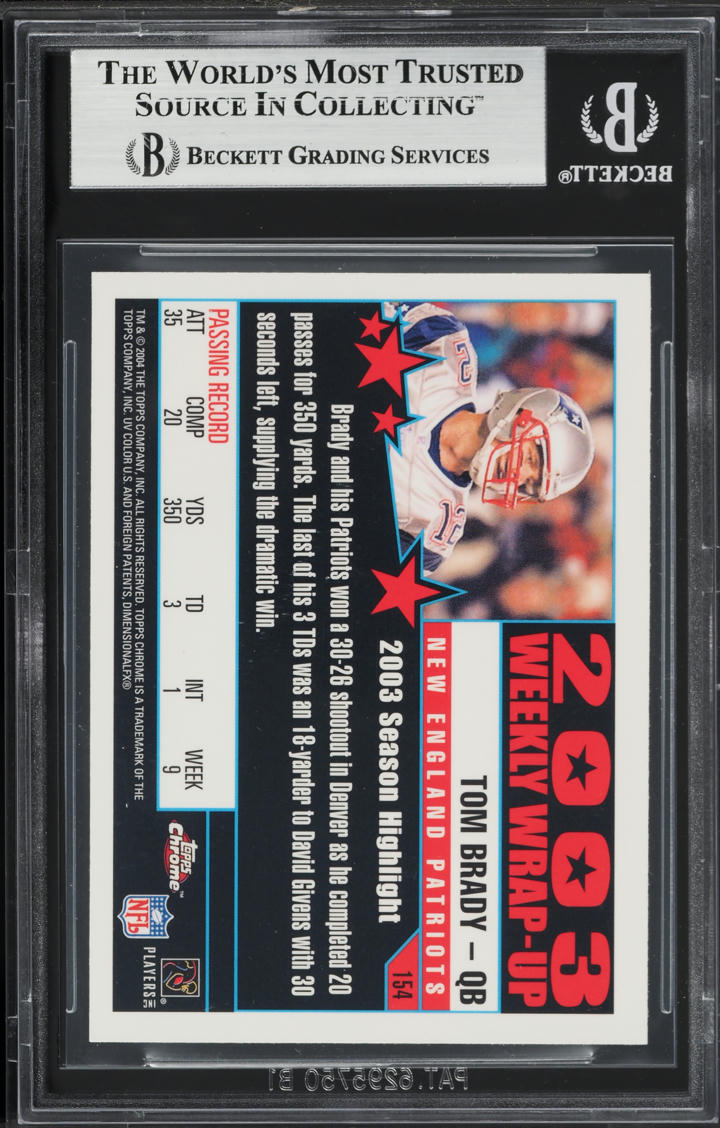 2004 Topps Chrome Weekly Wrap-Up Tom Brady #154 BGS 8.5 NM-MT+