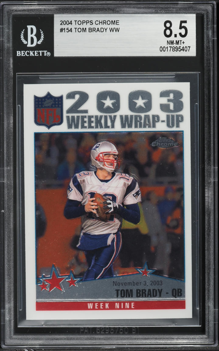 2004 Topps Chrome Weekly Wrap-Up Tom Brady #154 BGS 8.5 NM-MT+