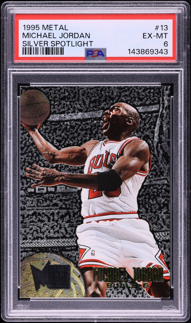1995 Metal Silver Spotlight Michael Jordan #13 PSA 6 EXMT