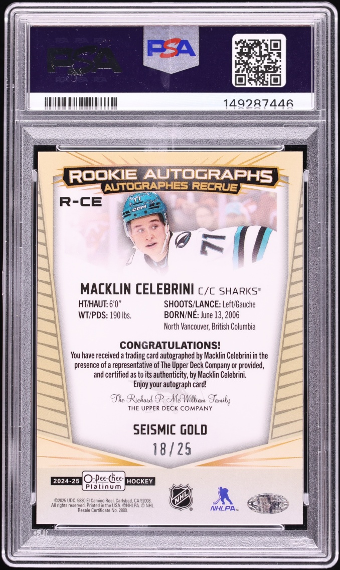 2024 O-Pee-Chee Platinum Seismic Gold Macklin Celebrini ROOKIE AUTO /25 #R-CE PSA 7 NRMT - Photo 2