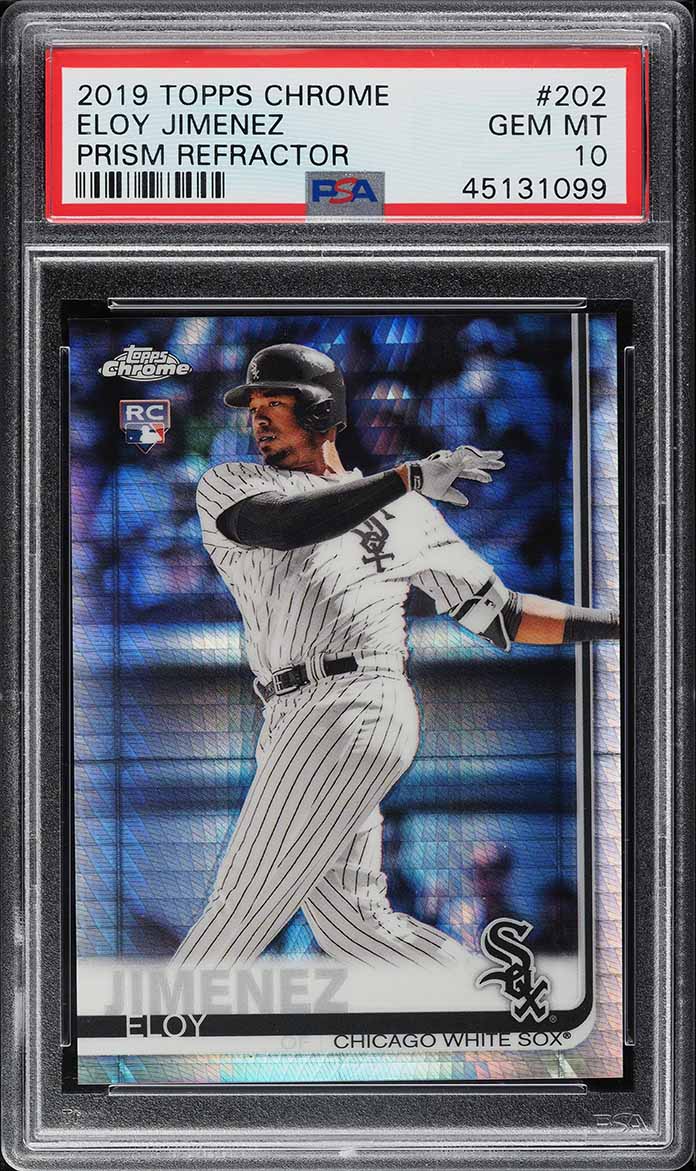 2019 Topps Chrome Prism Refractor Eloy Jimenez ROOKIE #202 PSA 10