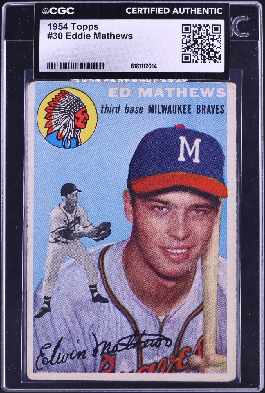 1954 Topps Eddie Mathews #30 JSA CGC AUTH