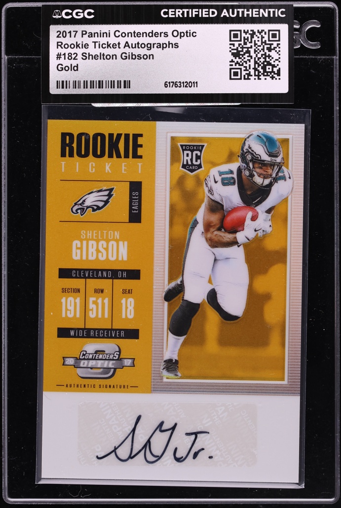2017 Panini Contenders Optic Ticket Gold Shelton Gibson ROOKIE AUTO /10 #182 CGC AUTH
