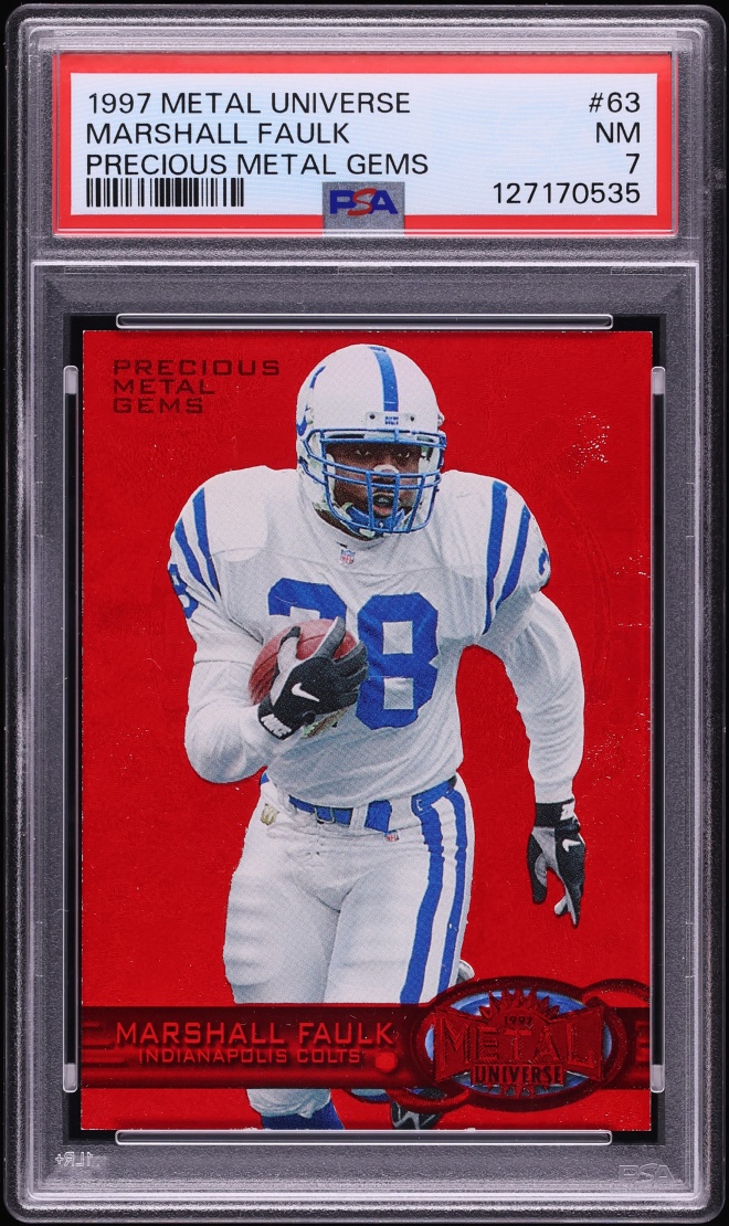 1997 Metal Universe Precious Metal Gems PMG Red Marshall Faulk /150 #63 PSA 7 NRMT - Photo 1