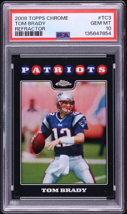 2008 Topps Chrome Refractor Tom Brady #TC3 PSA 10 GEM MINT