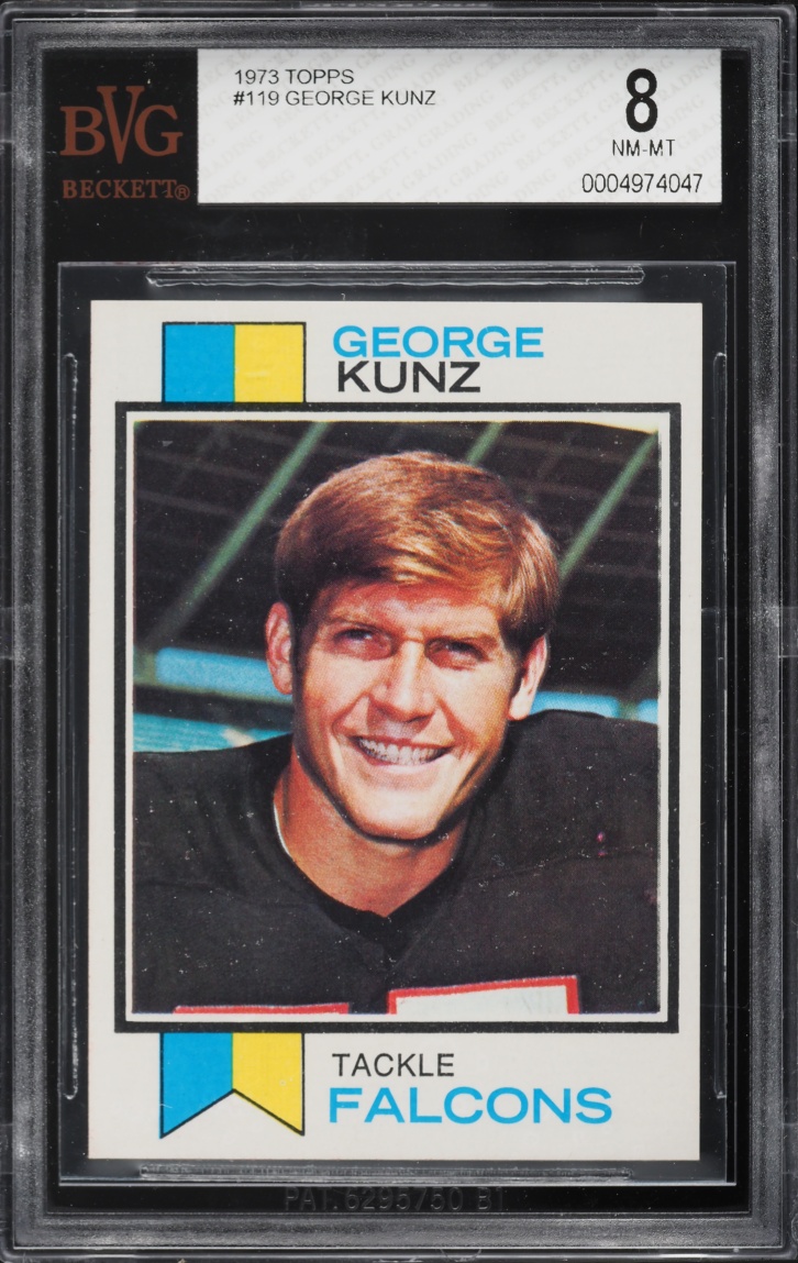 1973 Topps Football George Kunz #119 BVG 8 NM-MT
