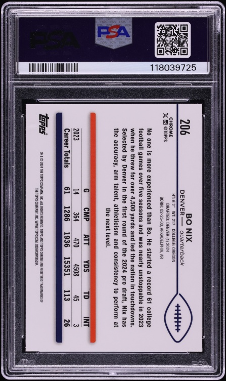 2024 Topps Chrome Xfractor Bo Nix ROOKIE #206 PSA 10 GEM MINT