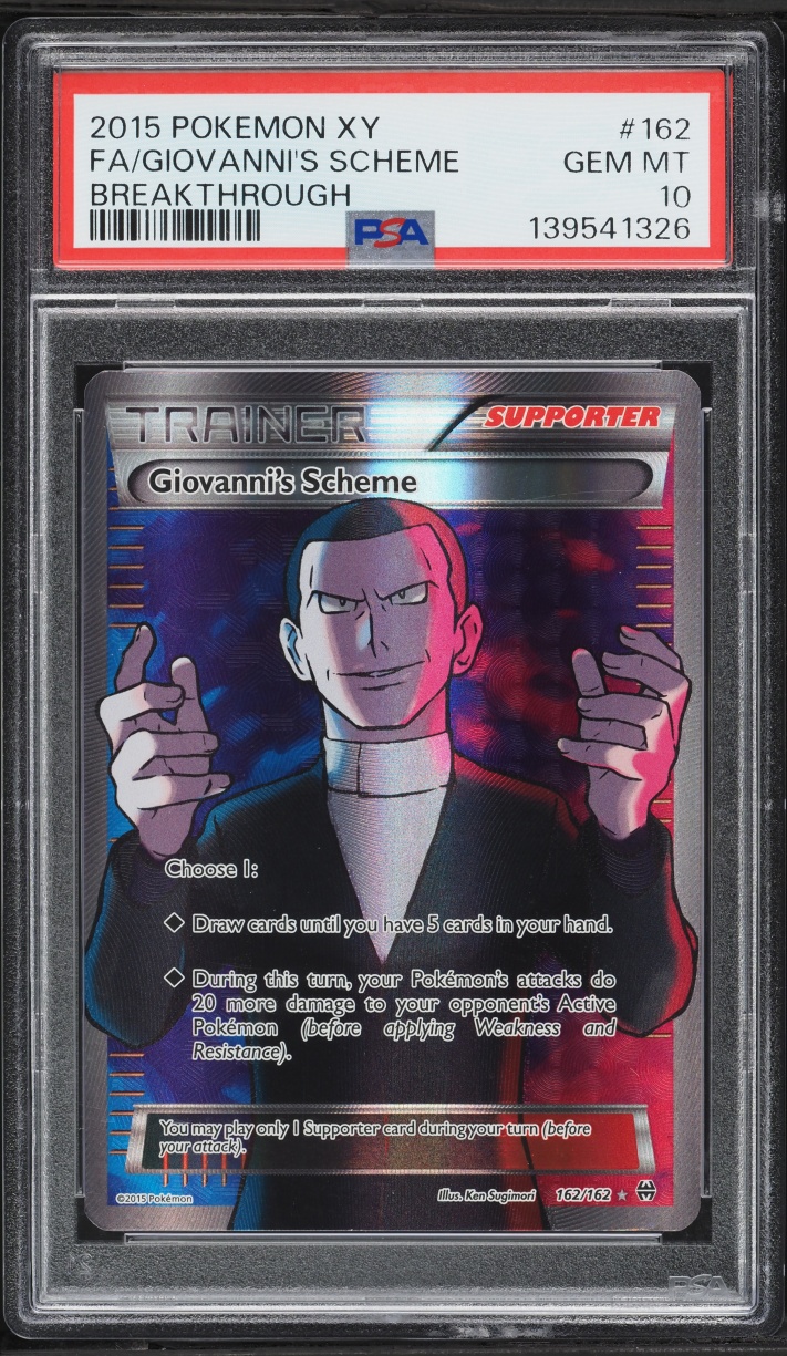 2015 Pokemon XY BREAKthrough Full Art Giovanni's Scheme #162 PSA 10 GEM MINT