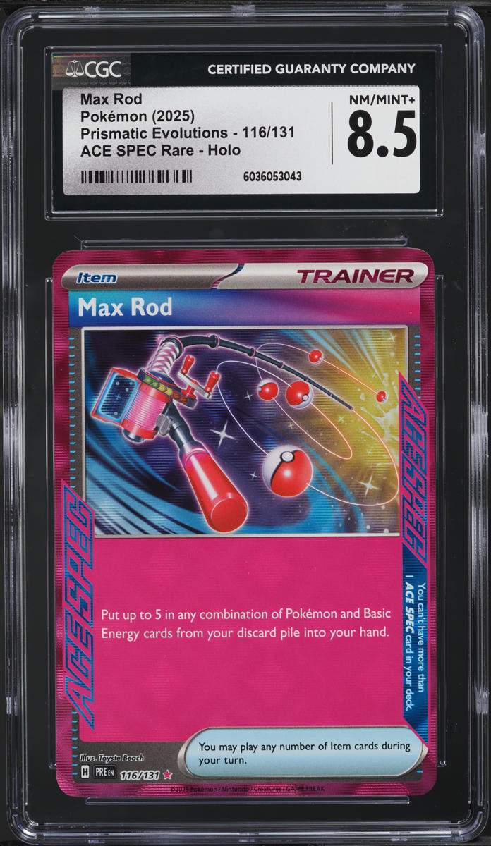 2025 Pokemon SV Prismatic Evolutions Ace Spec Max Rod #116 CGC 8.5 NM ...