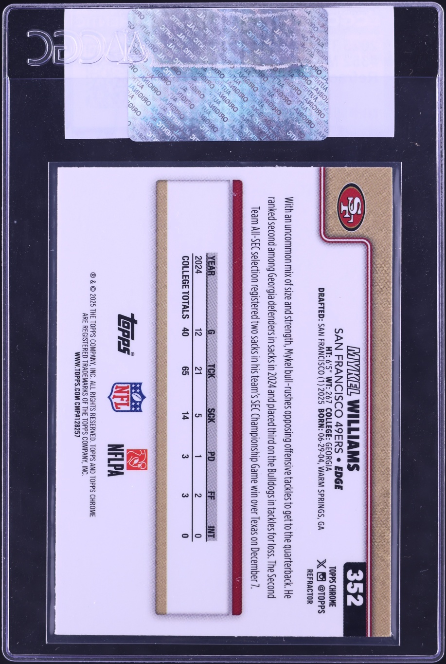 2025 Topps Chrome Refractor Mykel Williams ROOKIE #352 CGC AUTH