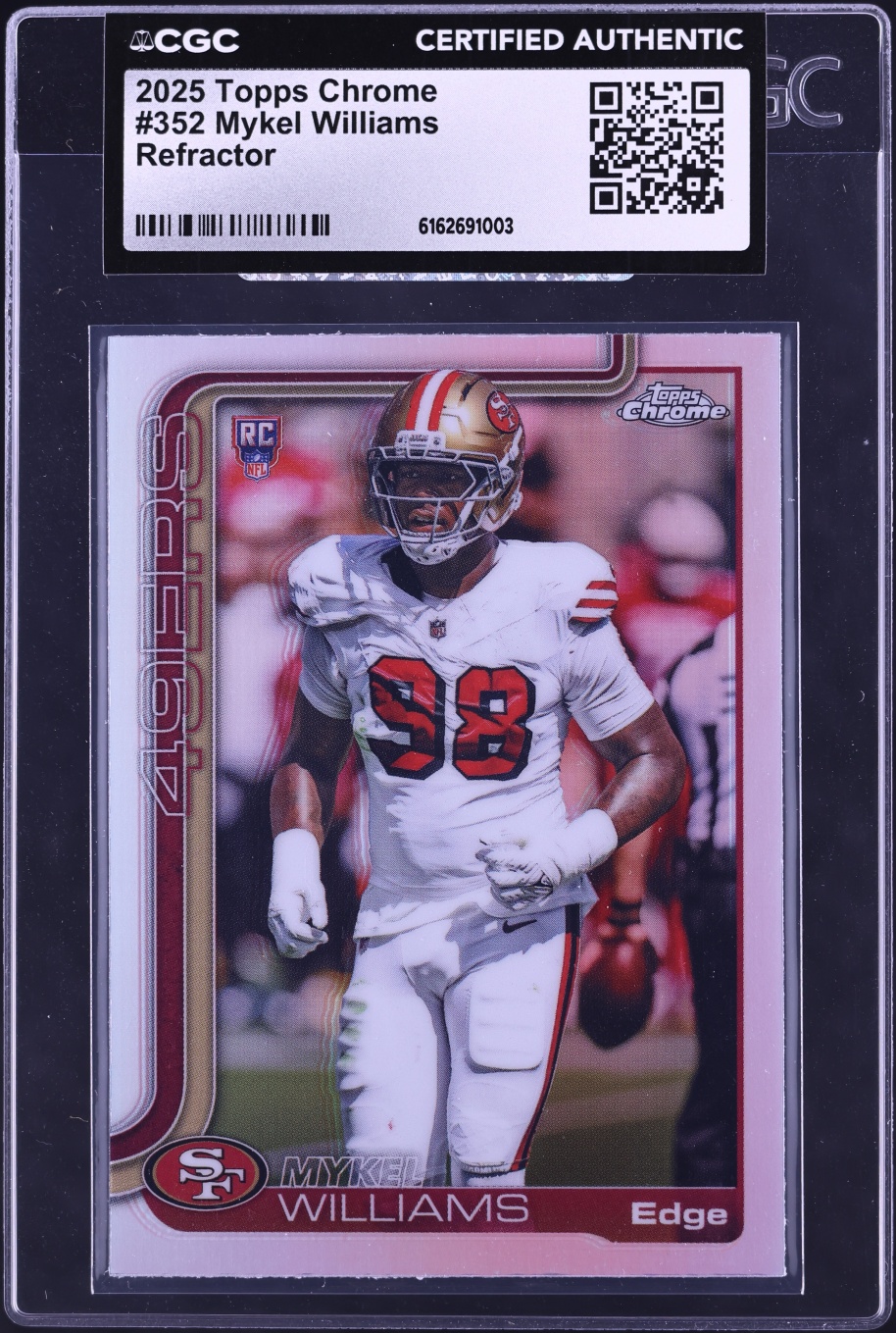 2025 Topps Chrome Refractor Mykel Williams ROOKIE #352 CGC AUTH