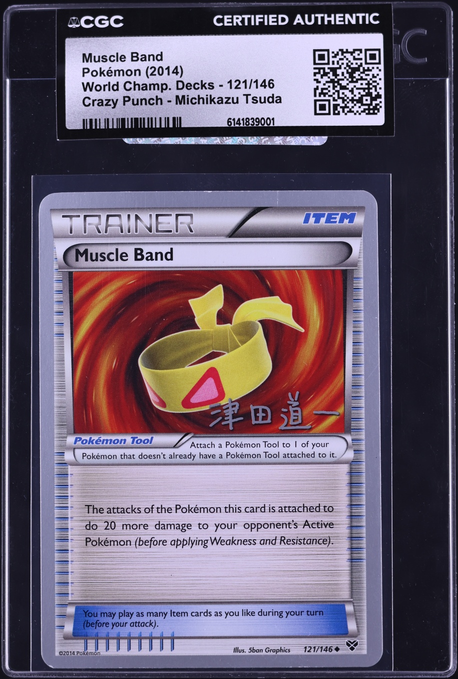 2014 Pokemon World Championships Decks Crazy Punch Muscle Band #121 CGC AUTH