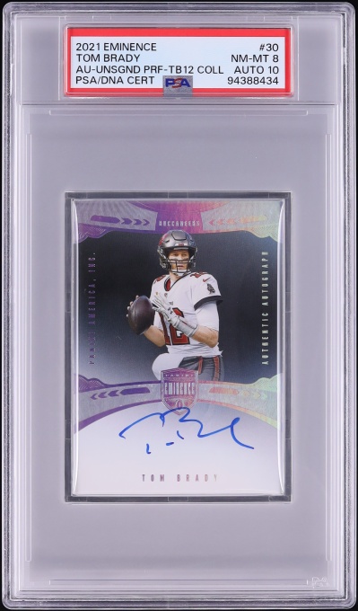 2021 Panini Eminence Unsigned Proof TB12 Collection Tom Brady AUTO DNA 10 #30 PSA 8 NM-MT
