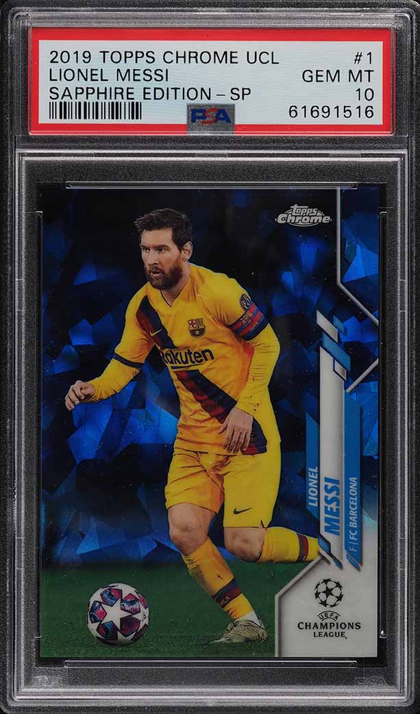2019 Topps Chrome UCL Sapphire Edition Lionel Messi SP #1 PSA 10