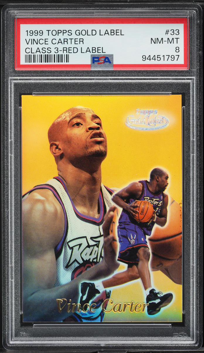 1999 Topps Gold Label Class 3 Red Label Vince Carter /25 #33 PSA 8 NM ...