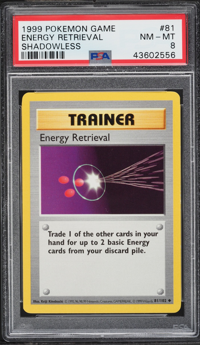 1999 Pokemon Base Set Shadowless Energy Retrieval #81 PSA 8 NM-MT