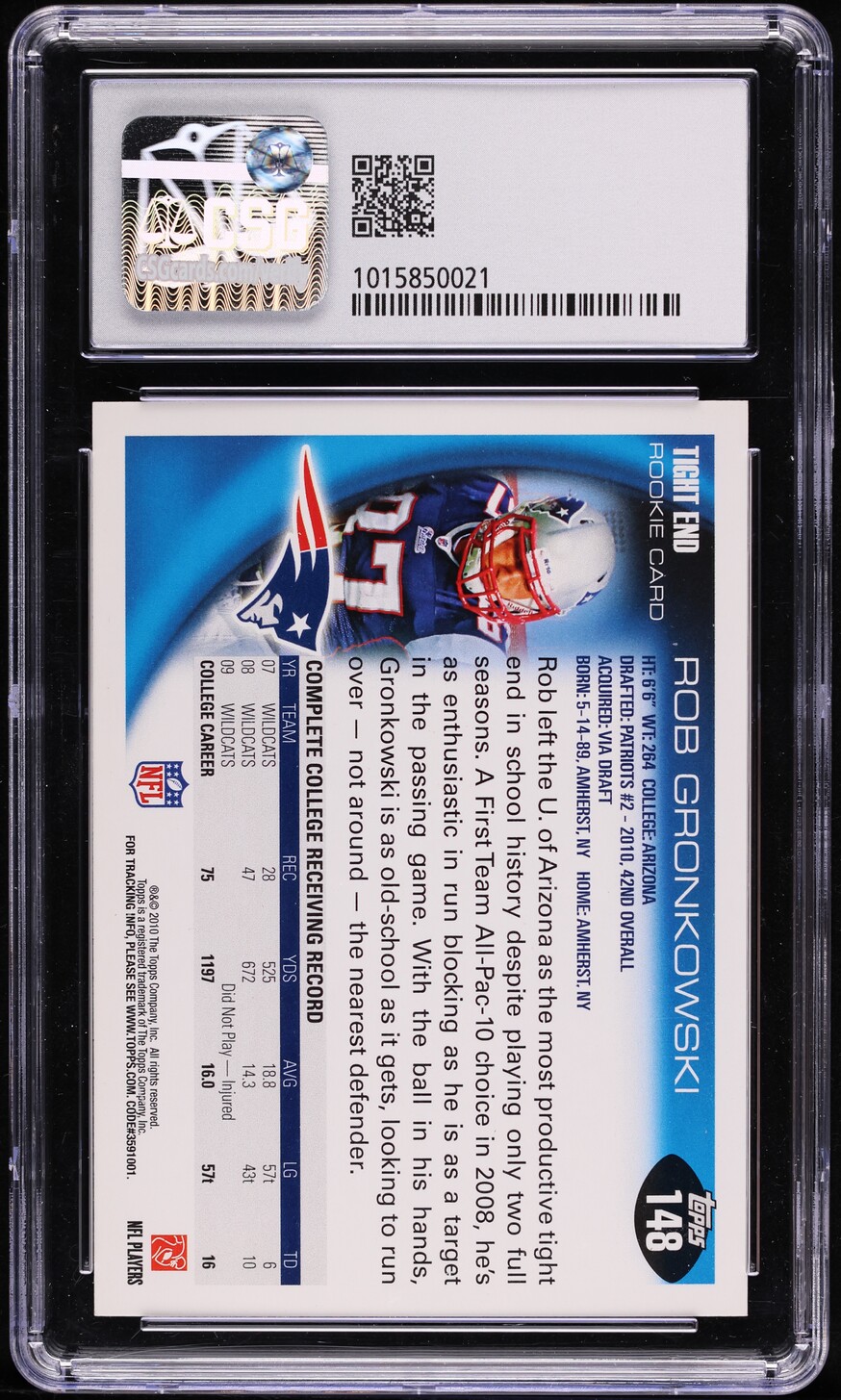 2010 Topps Football Rob Gronkowski ROOKIE #148 CSG 8.5 NM-MT+