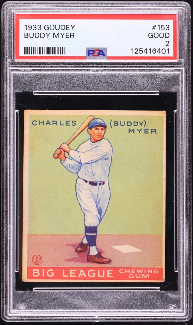 1933 Goudey Buddy Myer #153 PSA 2 GD
