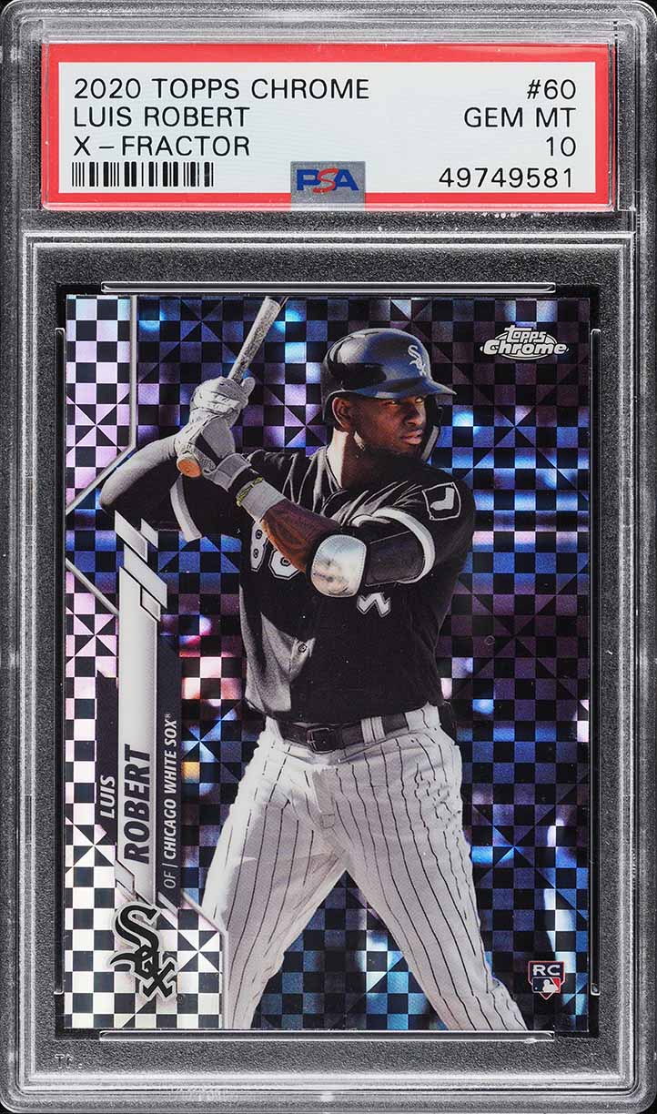 2020 Topps Chrome Xfractor Luis Robert ROOKIE #60 PSA 10 GEM MINT