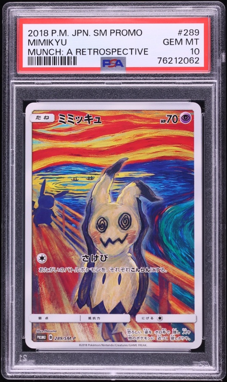 2018 Pokemon Japanese Sun & Moon Promo Munch A Retrospective Scream Mimikyu #289 PSA 10 GEM