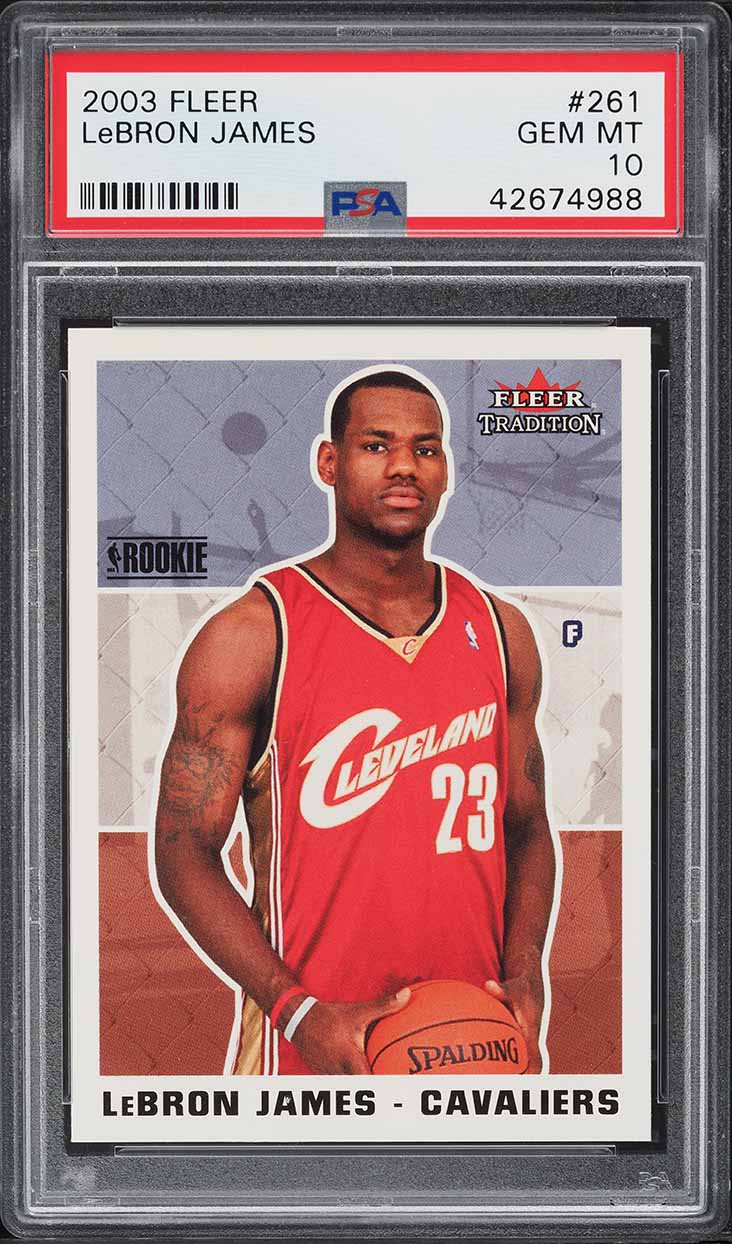 2003 Fleer Basketball LeBron James ROOKIE #261 PSA 10 GEM MINT on