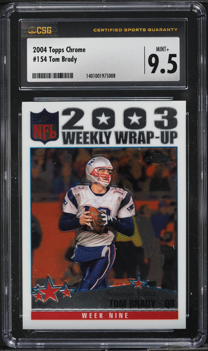 2004 Topps Chrome Football Tom Brady #154 CSG 9.5 MINT+