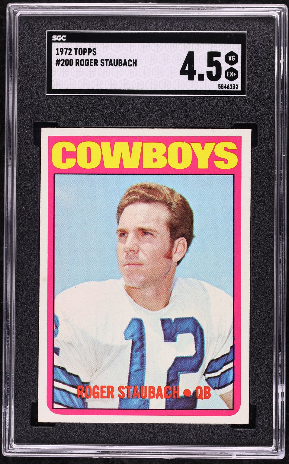1972 Topps Football Roger Staubach ROOKIE #200 SGC 4.5 VGEX+