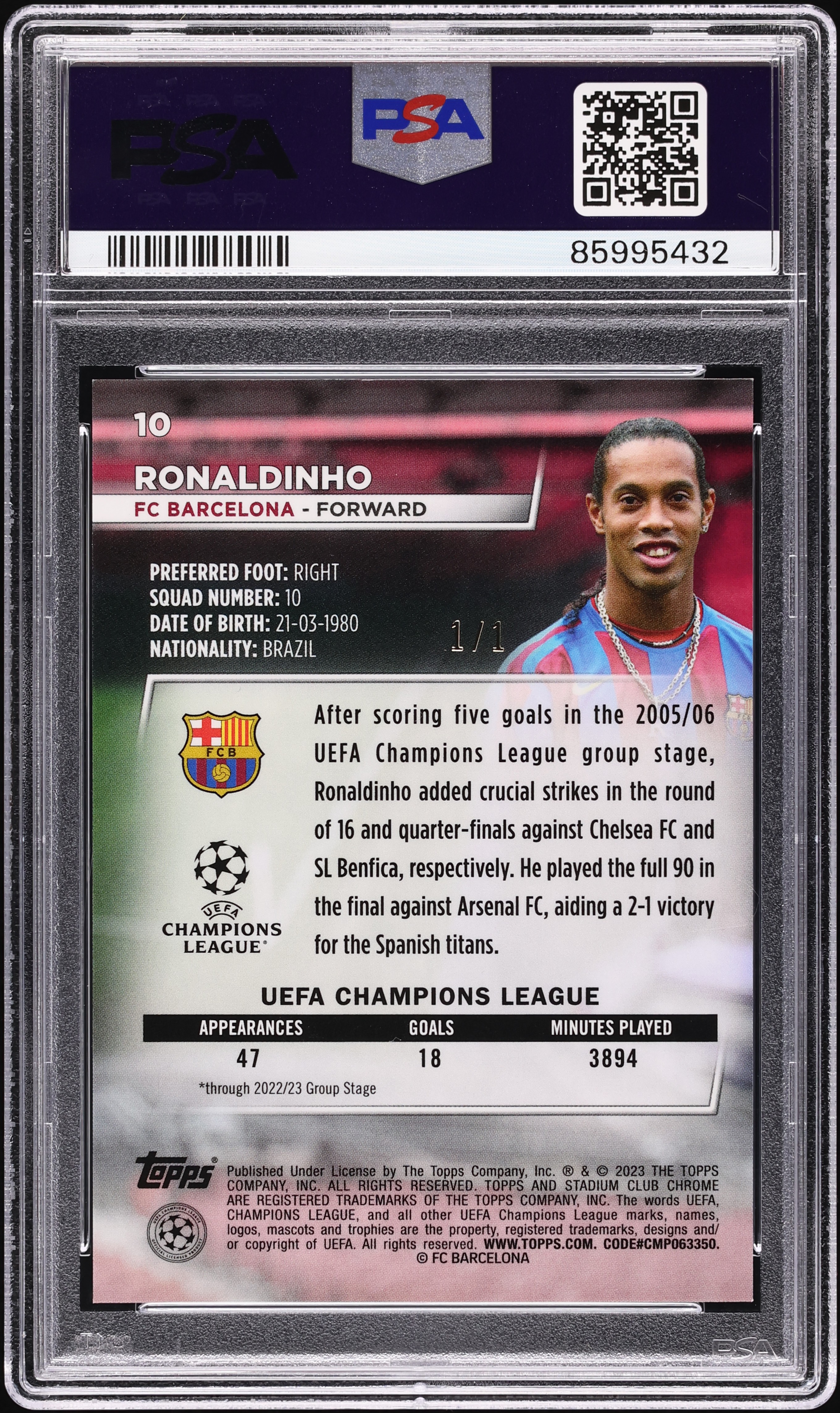 2022 Stadium Club Chrome UEFA Superfractor Ronaldinho 1/1 #10 PSA