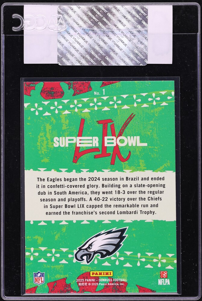 2025 Donruss Super Bowl LIX Champions Philadelphia Eagles #1 CGC AUTH