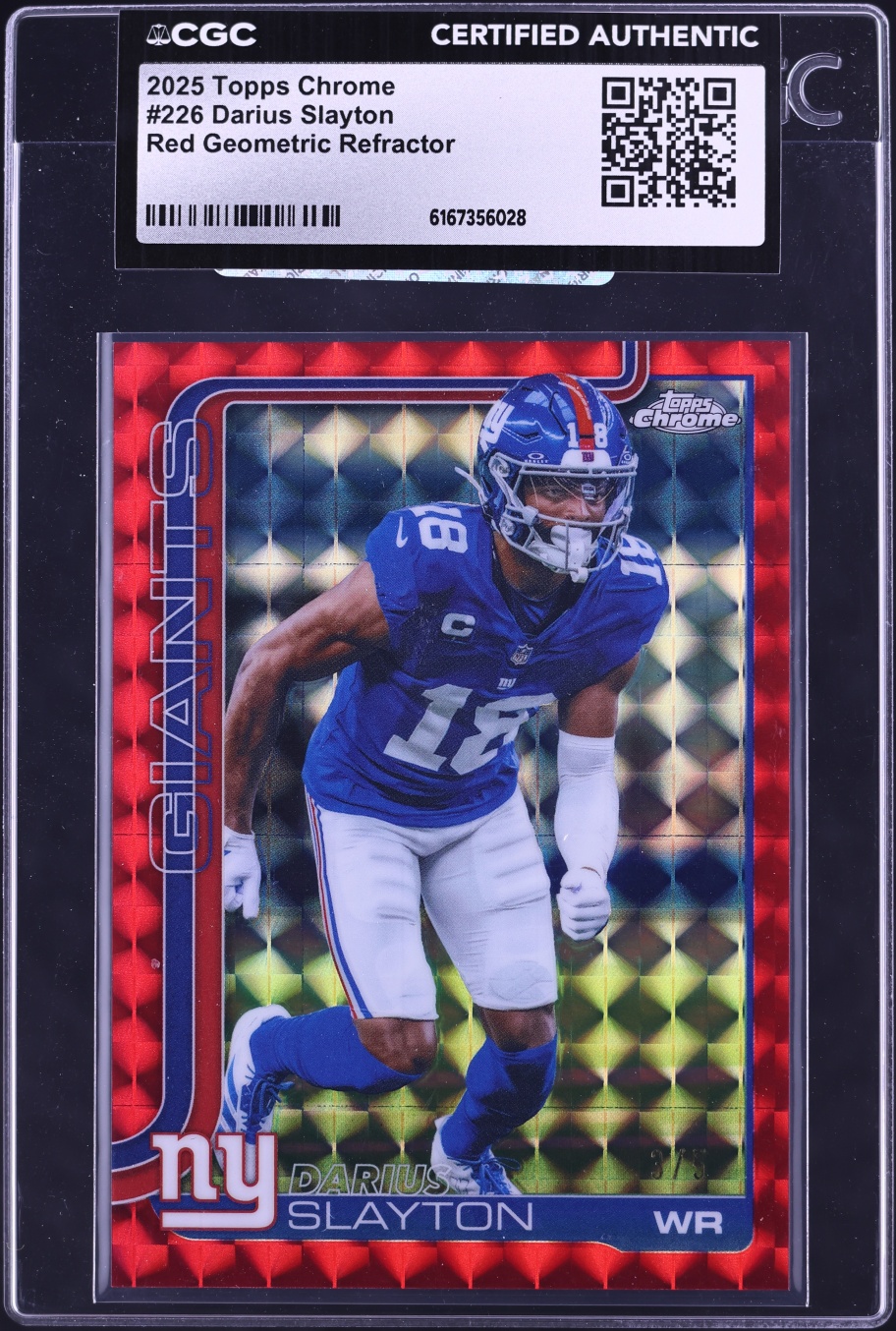 2025 Topps Chrome Red Geometric Refractor Darius Slayton /5 #226 CGC AUTH