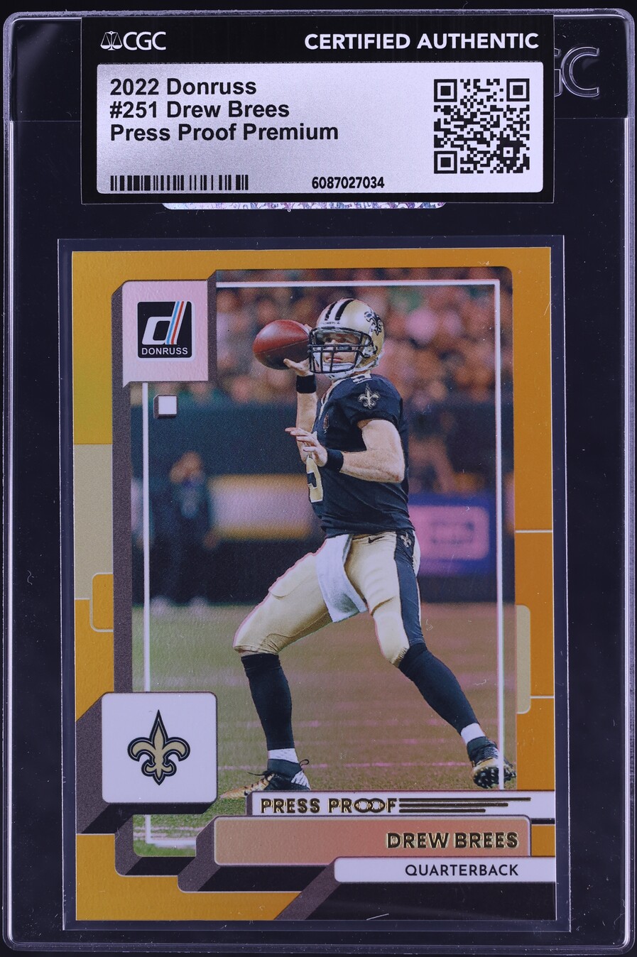 2022 Donruss Press Proof Premium Drew Brees #251 CGC AUTH