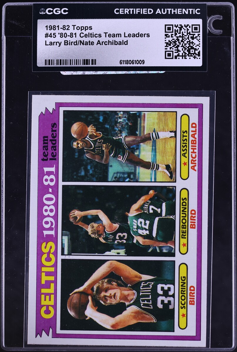 1981 Topps Basketball Larry Bird Nate & Archibald TEAM LEADERS #45 CGC AUTH